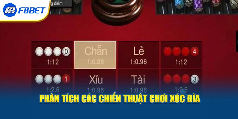 Phân tích các chiến thuật chơi xóc đĩa